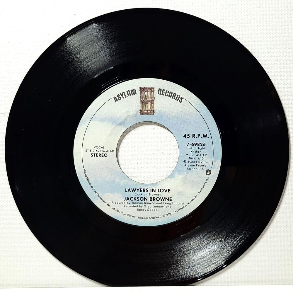Jackson Browne Lawyers In Love / Say It Isn't True 45 RPM Asylum EX Rock '83